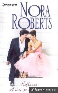 Reflexos [e] A dan�a dos sonhos