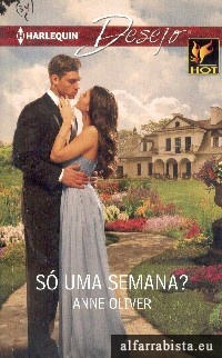 S uma semana?