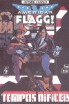 American Flagg! - Tempos difceis