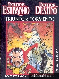 Doutor Estranho e Doutor Destino - Triunfo e Tormento