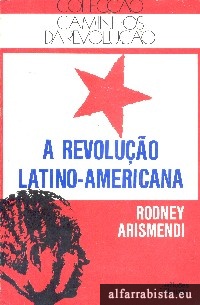 A revoluo Latino-Americana