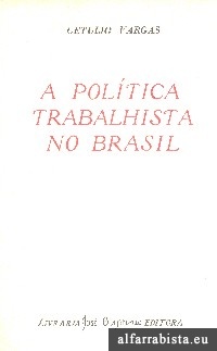 A pol�tica trabalhista no Brasil