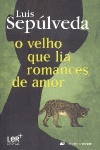 O velho que lia romances de amor