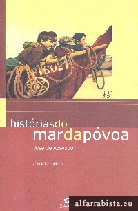 Hist�rias do Mar da P�voa