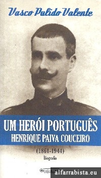 Um her�i portugu�s - Henrique Paiva Couceiro