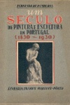 Um sculo de pintura e escultura em Portugal