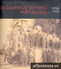 Os Caminhos-de-Ferro Portugueses 1859/2006