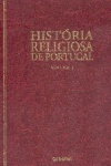 Histria Religiosa de Portugal - 7 Volumes