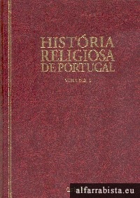 Histria Religiosa de Portugal - 7 Volumes