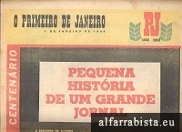 Pequena Histria de um Grande Jornal - O Primeiro de Janeiro