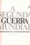 A Segunda Guerra Mundial - OPORTUNIDADE