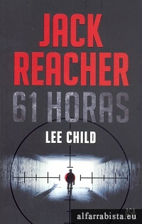 Jack Reacher - 61 Horas