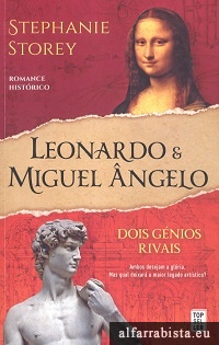 Leonardo e Miguel �ngelo