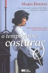 O tempo entre costuras