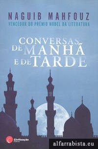 Conversas de manh� e de tarde