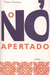 O n apertado