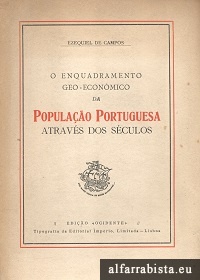 O Enquadramento Geo-Econ�mico da Popula��o Portuguesa Atrav�s dos S�culos