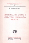Miscelnia de Lngua e Literatura Portuguesa Medieval