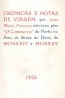 Cr�nicas e Notas de Viagem - Jo�o Maria Ferreira