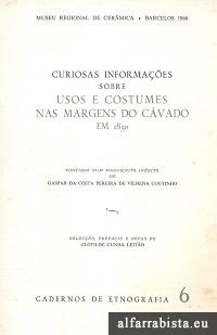 Curiosas informaes sobre usos e costumes nas Margens do Cvado em 1850