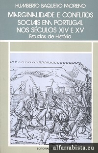 Marginalidade e conflitos sociais em Portugal nos sculos XIV e XV