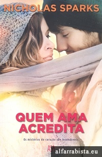 Quem ama acredita