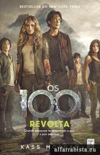 Os 100 - Revolta