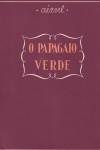 O papagaio verde