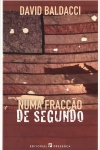 Numa Fraco de Segundo