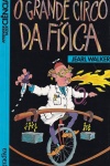 O grande circo da f�sica