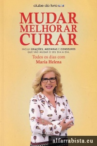 Mudar, melhorar, curar