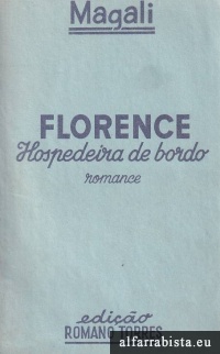 Florence, hospedeira de bordo