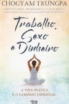 Trabalho, sexo e dinheiro