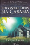 Encontre Deus na cabana