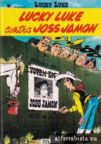 Lucky Luke contra Joss Jamon