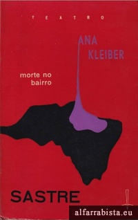Ana Kleiber e Morte no bairro