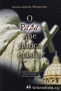 O Papa que nunca existiu