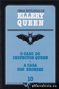 O Caso do Inspector Queen [e] A Casa dos Bronzes