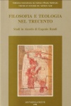 Filosofia e Teologia Nel Trecento