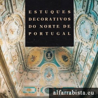 Estuques Decorativos do Norte de Portugal