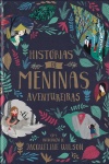 Histrias de meninas aventureiras