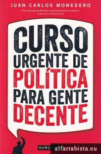 Curso urgente de poltica para gente decente