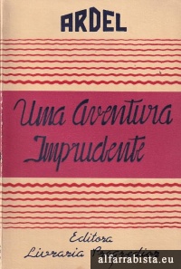 Uma aventura imprudente