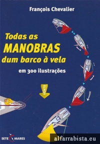 Todas as manobras dum barco � vela