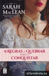 9 Regras a quebrar para o conquistar