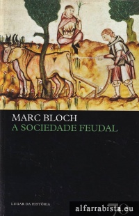 A Sociedade Feudal