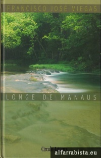 Longe de Manaus