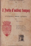 O Porto d'outros tempos