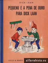 Pequenu e a pena de ouro para Dick Laan