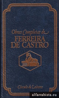 Obras Completas de Ferreira de Castro